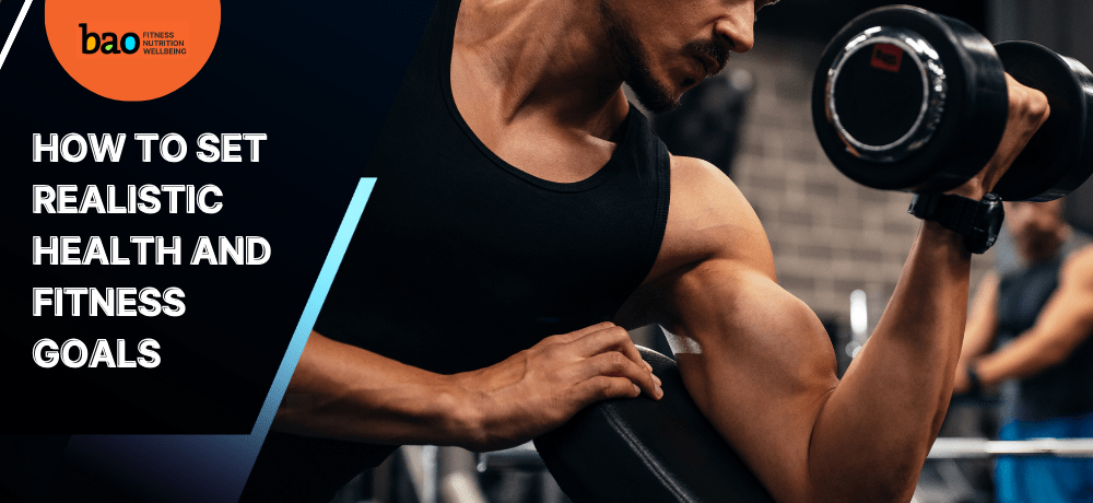 Beginners Guide To Setting Realistic Fitness Goals