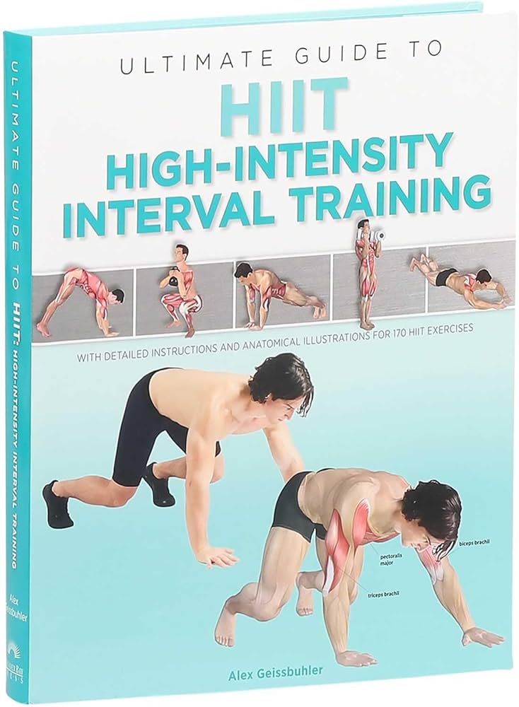 The Ultimate Guide To HIIT Workouts For Advanced Fitness Levels